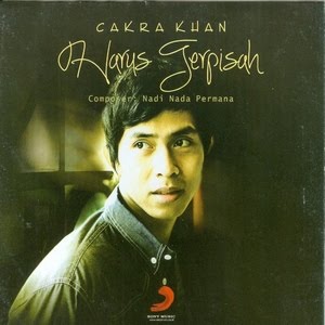 Cakra Khan - Harus Terpisah.jpg